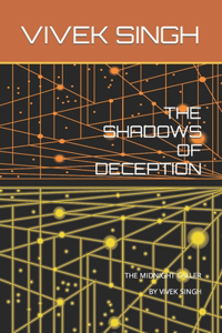 Shadows of Deception