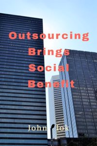 Outsouring Bring Social Beneft