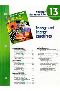 North Carolina Holt Science & Technology Chapter 13 Resource File: Energy and Energy Resources: Grade 6