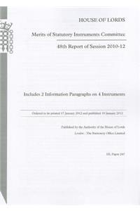 48th Report of Session 2010-12: Includes 2 Information Paragraphs on 4 Instruments
