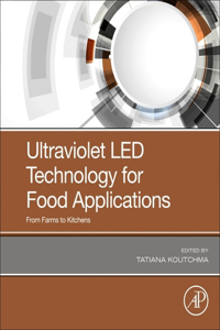 Ultraviolet Led Technology for Food Applications