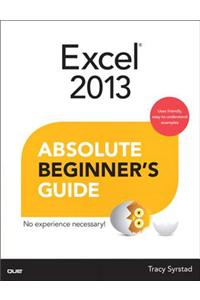 Excel 2013 Absolute Beginner's Guide