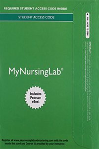 Mynursinglab with Pearson Etext -- Access Card -- For Berman, Kozier and Erbs Fundamentals of Nursing