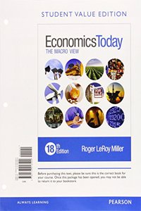 Economics Today: The Macro View, Student Value Edition Plus Myeconlab with Pearson Etext --Access Card Package