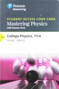 Mastering Physics with Pearson Etext -- Standalone Access Card -- For College Physics