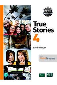 Even More True Stories Student Book with Essential Online Resources Level 4, Silver Edition