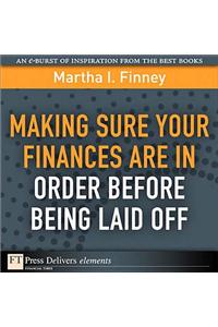 Making Sure Your Finances Are in Order Before Being Laid Off