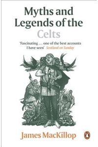 Myths and Legends of the Celts