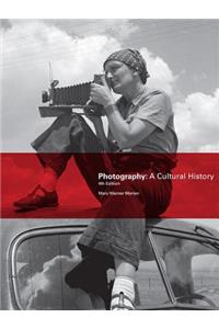 Photography: A Cultural History