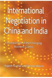 International Negotiation in China and India