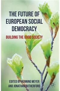 Future of European Social Democracy