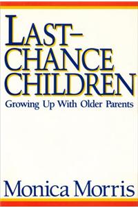 Last-Chance Children