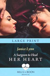 A Surgeon To Heal Her Heart