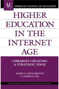 Higher Education in the Internet Age