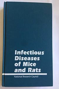 Infectious Diseases Of Mice And Rats - A Route To Practical Robu