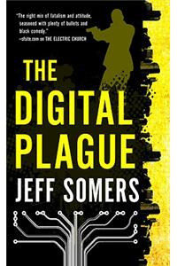The Digital Plague