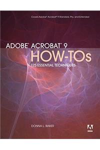 Adobe Acrobat 9 How-Tos