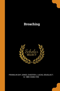 Broaching