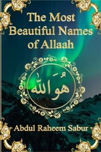 Most Beautiful Names of Allaah