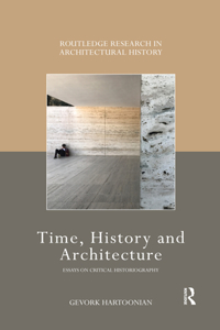 Time, History and Architecture