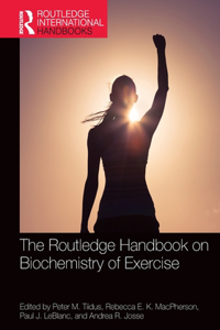 Routledge Handbook on Biochemistry of Exercise