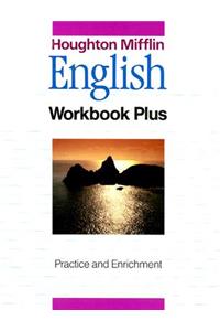 Houghton Mifflin English: Workbook Plus: Practice and Enrichment Grade 6