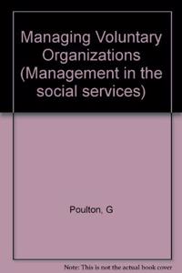 Managing Voluntary Organizations