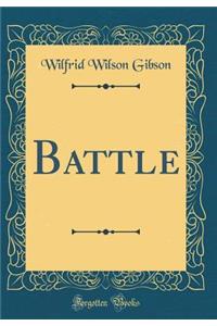 Battle (Classic Reprint)