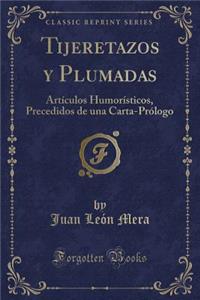Tijeretazos Y Plumadas
