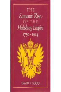 Economic Rise of the Habsburg Empire