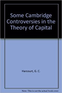 Some Cambridge Controversies in the Theory of Capital