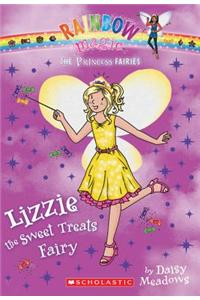 Princess Fairies #5: Lizzie the Sweet Treats Fairy: A Rainbow Magic Book