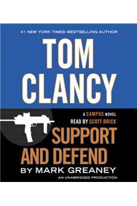 Tom Clancy: Support and Defend