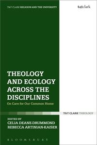 Theology and Ecology Across the Disciplines