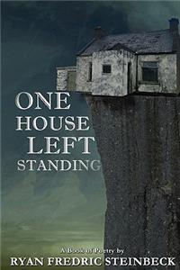 One House Left Standing