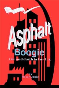 Asphalt Boogie