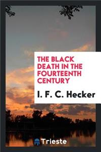 The Black Death in the Fourteenth Century