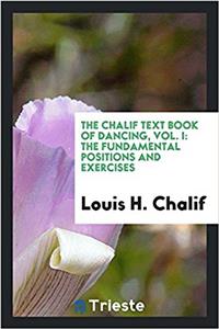 Chalif Text Book of Dancing, Vol. I