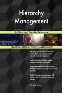 Hierarchy Management A Clear and Concise Reference