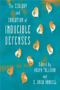 Ecology and Evolution of Inducible Defenses