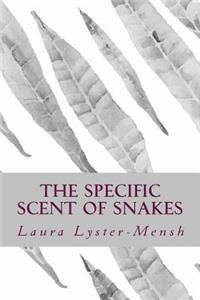 The Specific Scent of Snakes