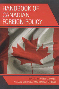 Handbook of Canadian Foreign Policy