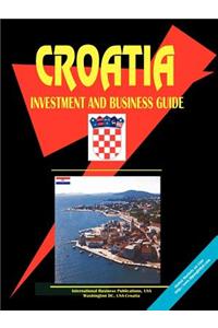 Croatia Investment & Business Guide