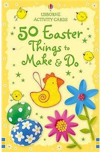 50 Easter Things to Make and Do