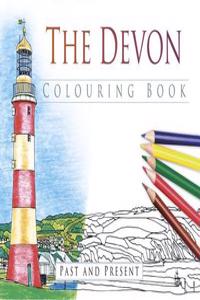 The Devon Colouring Book: Past and Present