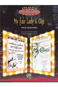 My Fair Lady & Gigi