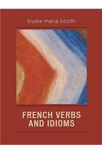 French Verbs and Idioms