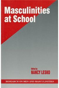 Masculinities at School