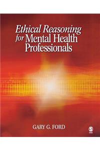 Ethical Reasoning for Mental Health Professionals