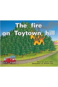 The Fire on Toytown Hill